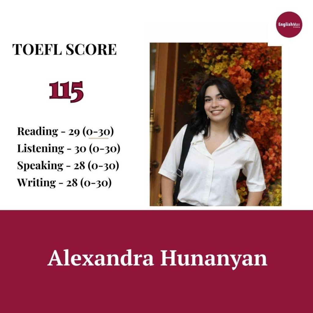 Alexandra Hunanyan — TOEFL score 115